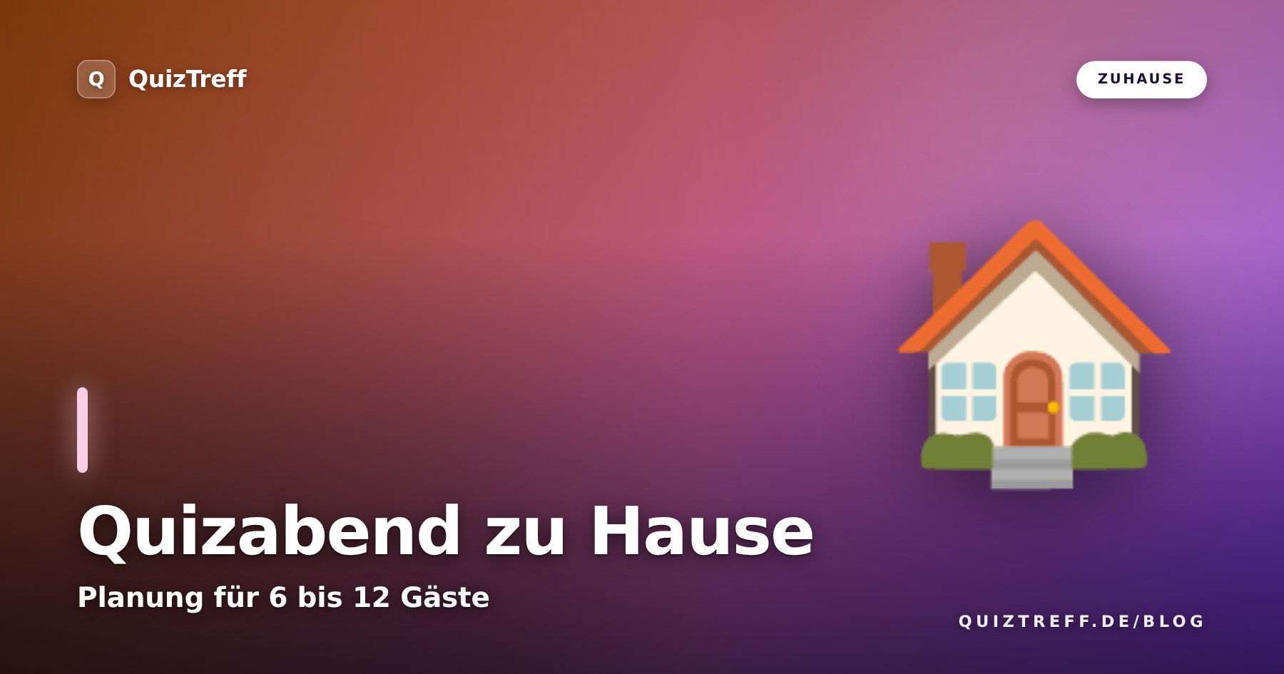 Quizabend zu Hause: Schritt-für-Schritt-Planung für 6 bis 12 Gäste